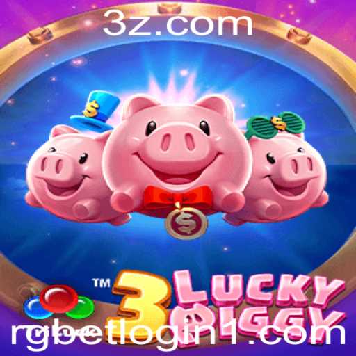 Entendendo o Fascinante Mundo de 3LUCKYPIGGY e o Seu Acesso Através do RGBet Login